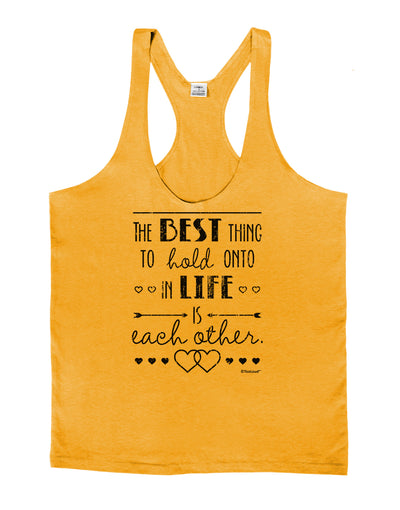 The Best Thing to Hold Onto in Life is Each Other - Distressed Mens String Tank Top-Men's String Tank Tops-LOBBO-Gold-Small-Davson Sales