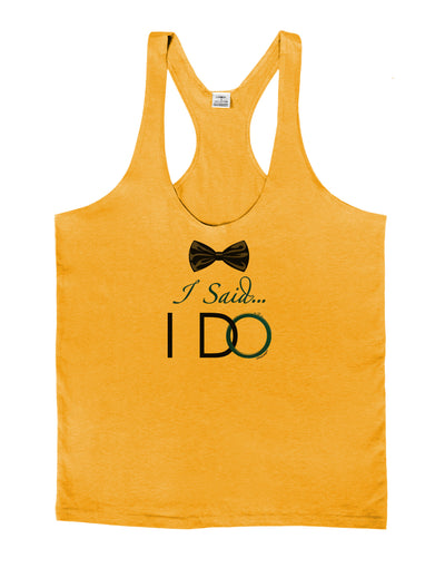 I Said I Do - Groom Mens String Tank Top-Men's String Tank Tops-LOBBO-Gold-Small-Davson Sales