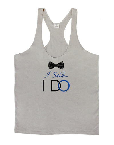 I Said I Do - Groom Mens String Tank Top-Men's String Tank Tops-LOBBO-Light-Gray-Small-Davson Sales