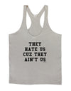 They Hate Us Cuz They Ain't Us Mens String Tank Top by TooLoud-Hats-TooLoud-Light-Gray-Small-Davson Sales