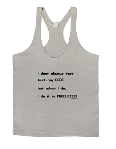 I Don't Always Test My Code Funny Quote Mens String Tank Top by TooLoud-Clothing-LOBBO-Light-Gray-Small-Davson Sales
