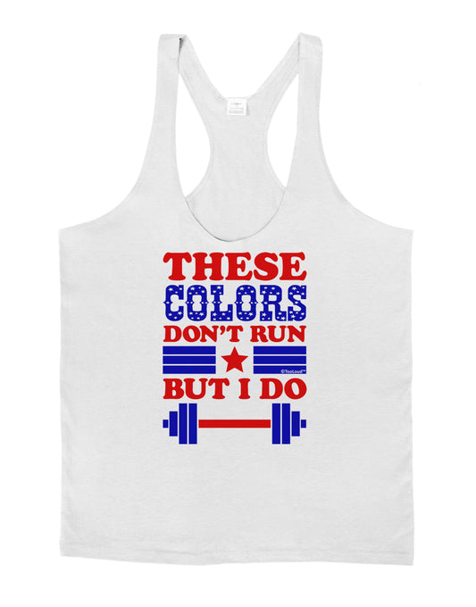 These Colors Don't Run But I Do - Patriotic Workout Mens String Tank Top-Men's String Tank Tops-LOBBO-White-Small-Davson Sales