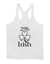 25 Percent Irish - St Patricks Day Mens String Tank Top by TooLoud-LOBBO-White-Small-Davson Sales