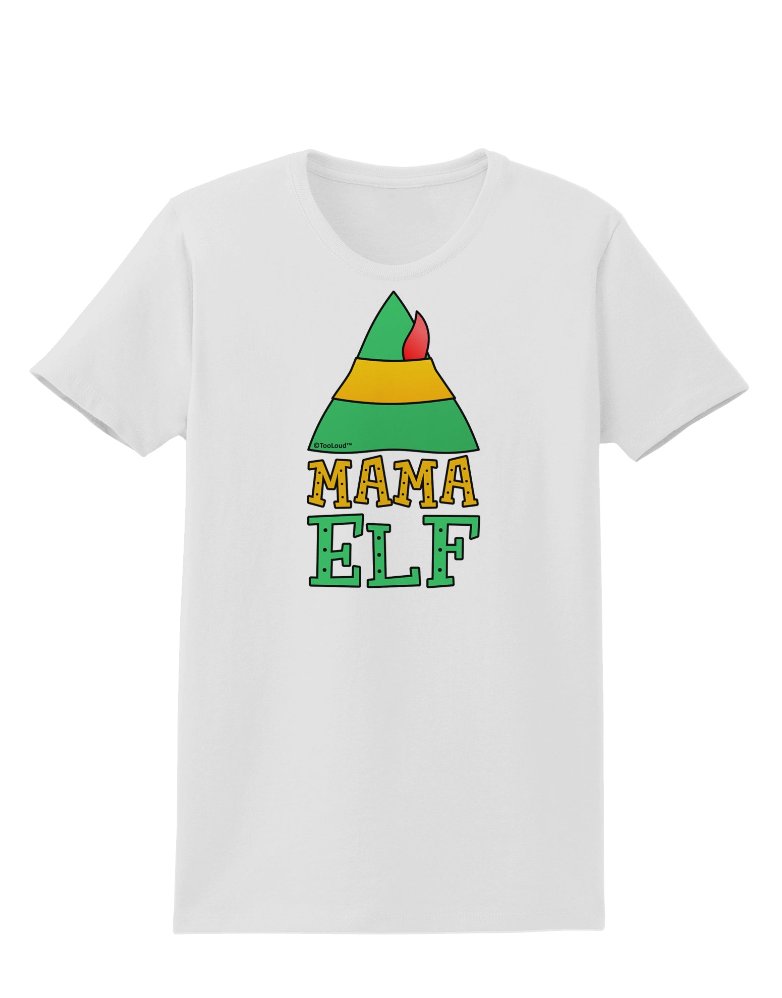 Elf Family Christmas Shirts: White - Adult&#44; Child&#44; Toddler&#44; Infant&#44; Dog by TooLoud-Womens T-Shirt-TooLoud-Mama-Elf-Womens-XS-Davson Sales