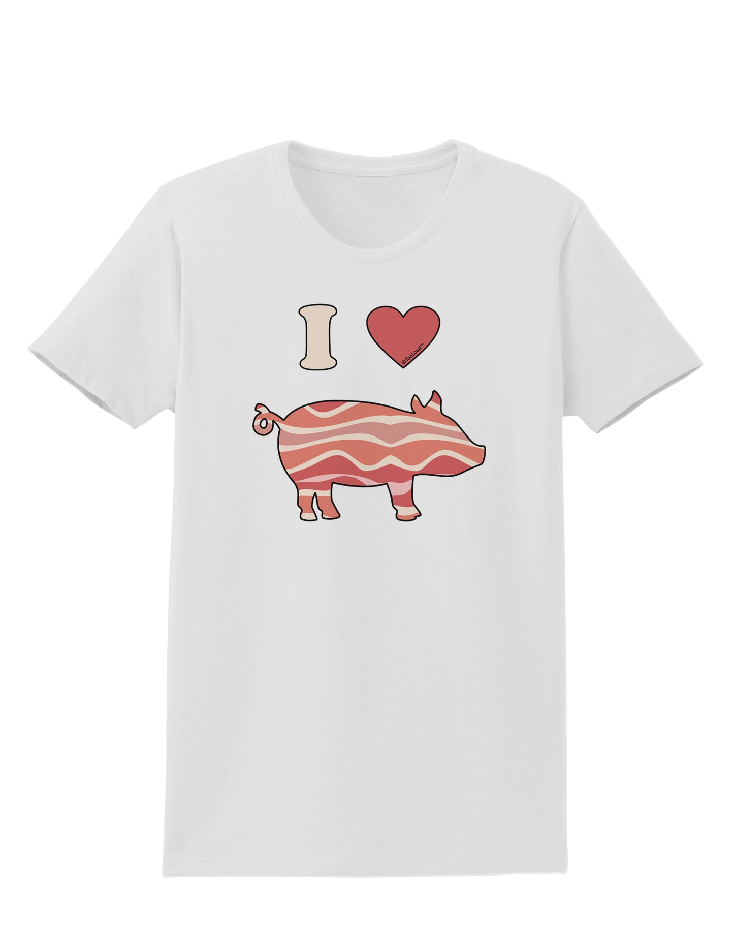 I Heart My Bacon Pig Silhouette Womens T-Shirt by TooLoud-Womens T-Shirt-TooLoud-White-X-Small-Davson Sales