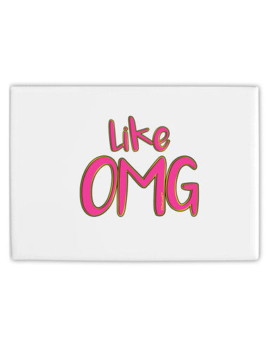 Like OMG Fridge Magnet 2&#x22;x3&#x22; Landscape by TooLoud-Fridge Magnet-TooLoud-White-Davson Sales