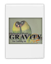 Can't Blame Gravity Fridge Magnet 2&#x22;x3&#x22; Portrait-Fridge Magnet-TooLoud-White-Davson Sales