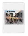 Believe You Can T Roosevelt Fridge Magnet 2&#x22;x3&#x22; Portrait by TooLoud-Fridge Magnet-TooLoud-White-Davson Sales