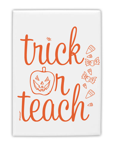 TooLoud Trick or Teach Fridge Magnet 2 Inchx3 Inch Portrait-Fridge Magnet-TooLoud-Davson Sales