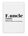 Funcle - Fun Uncle Fridge Magnet 2&#x22;x3&#x22; Portrait by TooLoud-TooLoud-White-Davson Sales