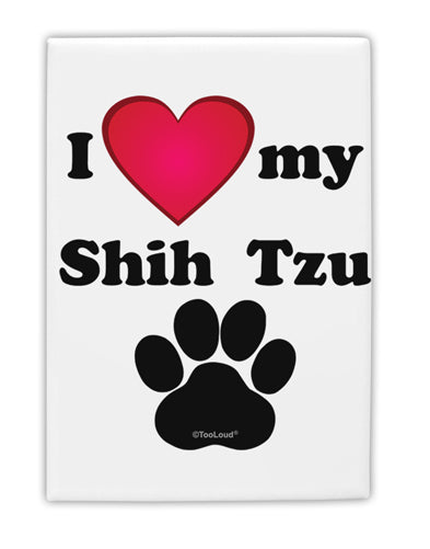 I Heart My Shih Tzu Fridge Magnet 2&#x22;x3&#x22; Portrait by TooLoud-TooLoud-White-Davson Sales