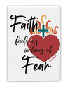 TooLoud Faith Fuels us in Times of Fear  Fridge Magnet 2 Inchx3 Inch P