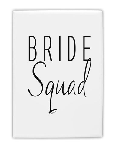 TooLoud Bride Squad Fridge Magnet 2 Inchx3 Inch Portrait-Fridge Magnet-TooLoud-Davson Sales