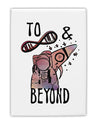 TooLoud To infinity and beyond Fridge Magnet 2 Inchx3 Inch Portrait-Fridge Magnet-TooLoud-Davson Sales