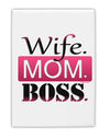 Wife Mom Boss Fridge Magnet Portrait-Fridge Magnet-TooLoud-White-Davson Sales