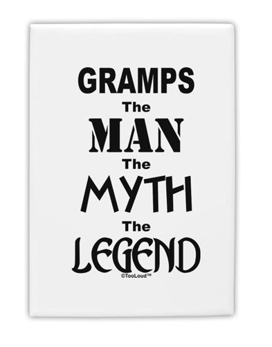 Gramps The Man The Myth The Legend Fridge Magnet 2&#x22;x3&#x22; Portrait by TooLoud-TooLoud-White-Davson Sales