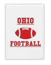 Ohio Football Fridge Magnet 2&#x22;x3&#x22; Portrait by TooLoud-TooLoud-White-Davson Sales