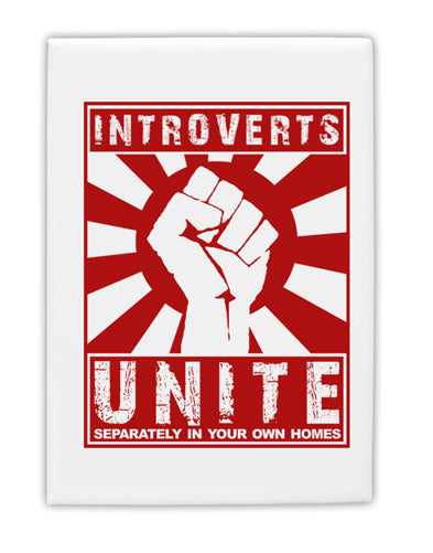 Introverts Unite Funny Fridge Magnet 2&#x22;x3&#x22; Portrait by TooLoud-TooLoud-White-Davson Sales