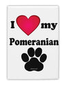 I Heart My Pomeranian Fridge Magnet 2&#x22;x3&#x22; Portrait by TooLoud-TooLoud-White-Davson Sales