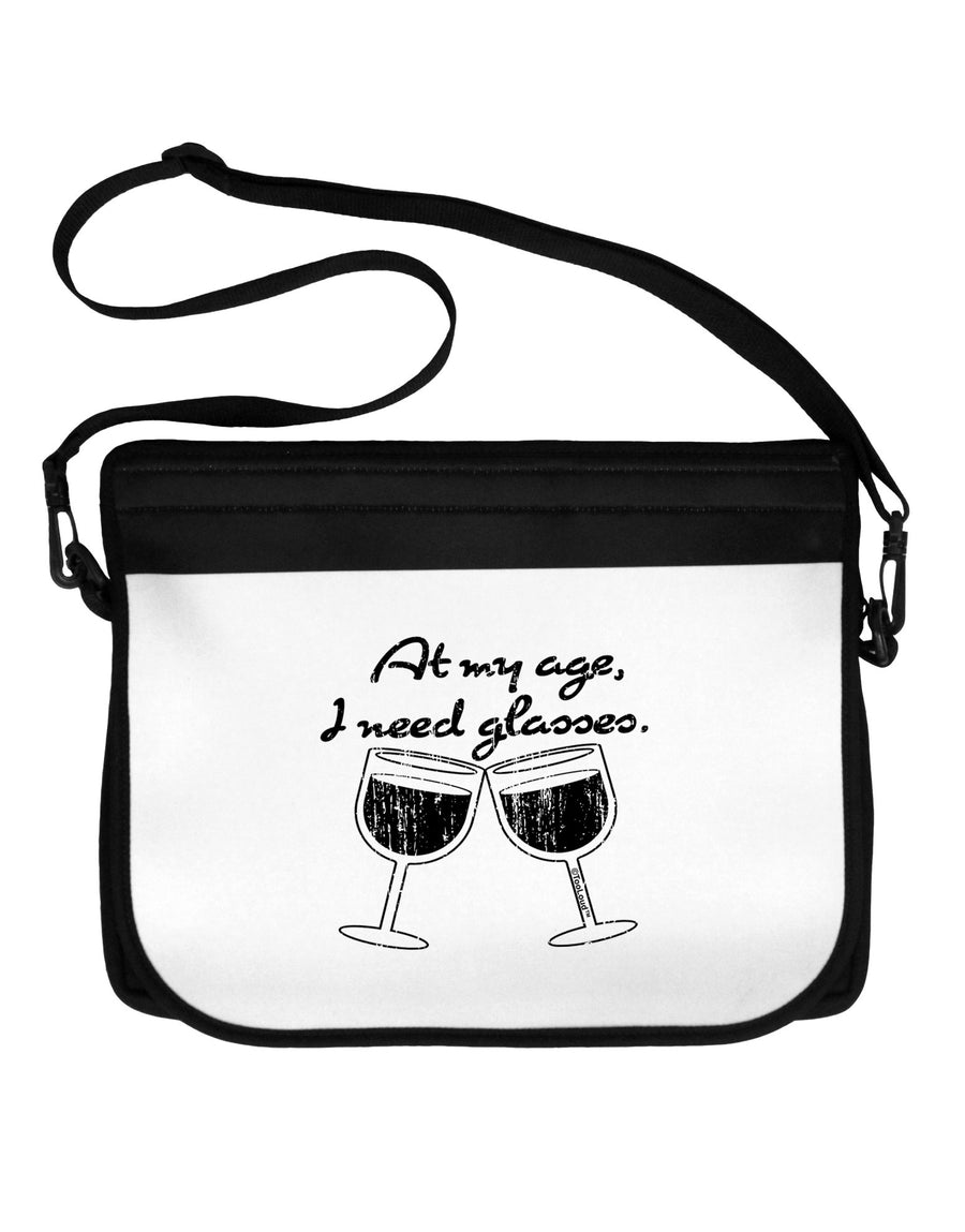 At My Age I Need Glasses - Wine Distressed Neoprene Laptop Shoulder Bag by TooLoud-Laptop Shoulder Bag-TooLoud-Black-White-One-Size-Adult-Davson Sales