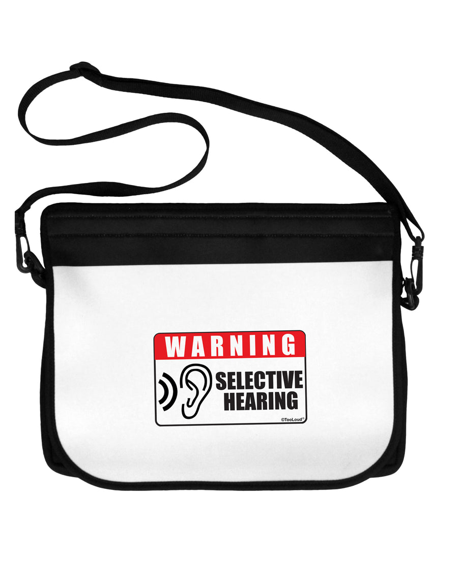 Warning Selective Hearing Funny Neoprene Laptop Shoulder Bag by TooLoud-TooLoud-Black-White-15 Inches-Davson Sales