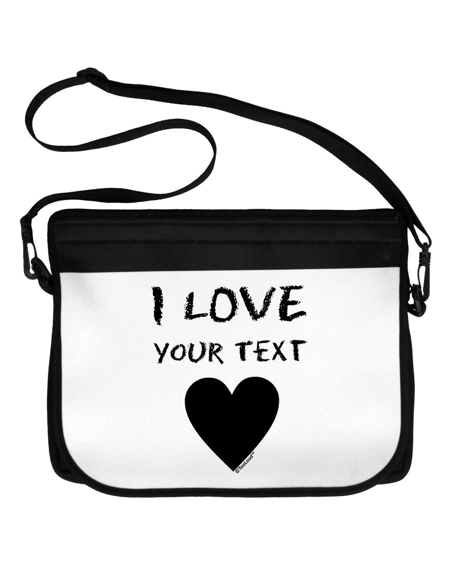 Personalized I Love Customized Neoprene Laptop Shoulder Bag-Laptop Shoulder Bag-TooLoud-Black-White-One Size-Davson Sales