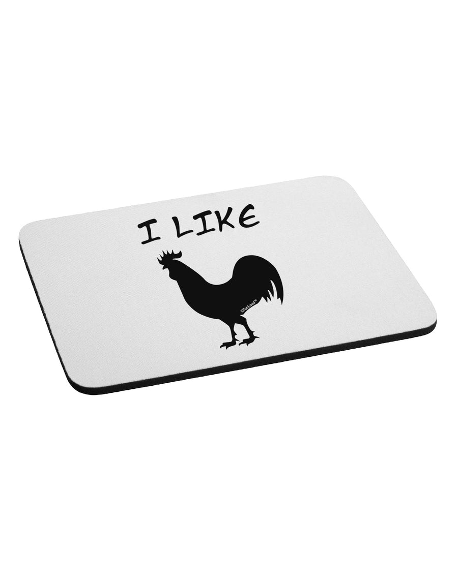 I Like Rooster Silhouette - Funny Mousepad by TooLoud-TooLoud-White-Davson Sales