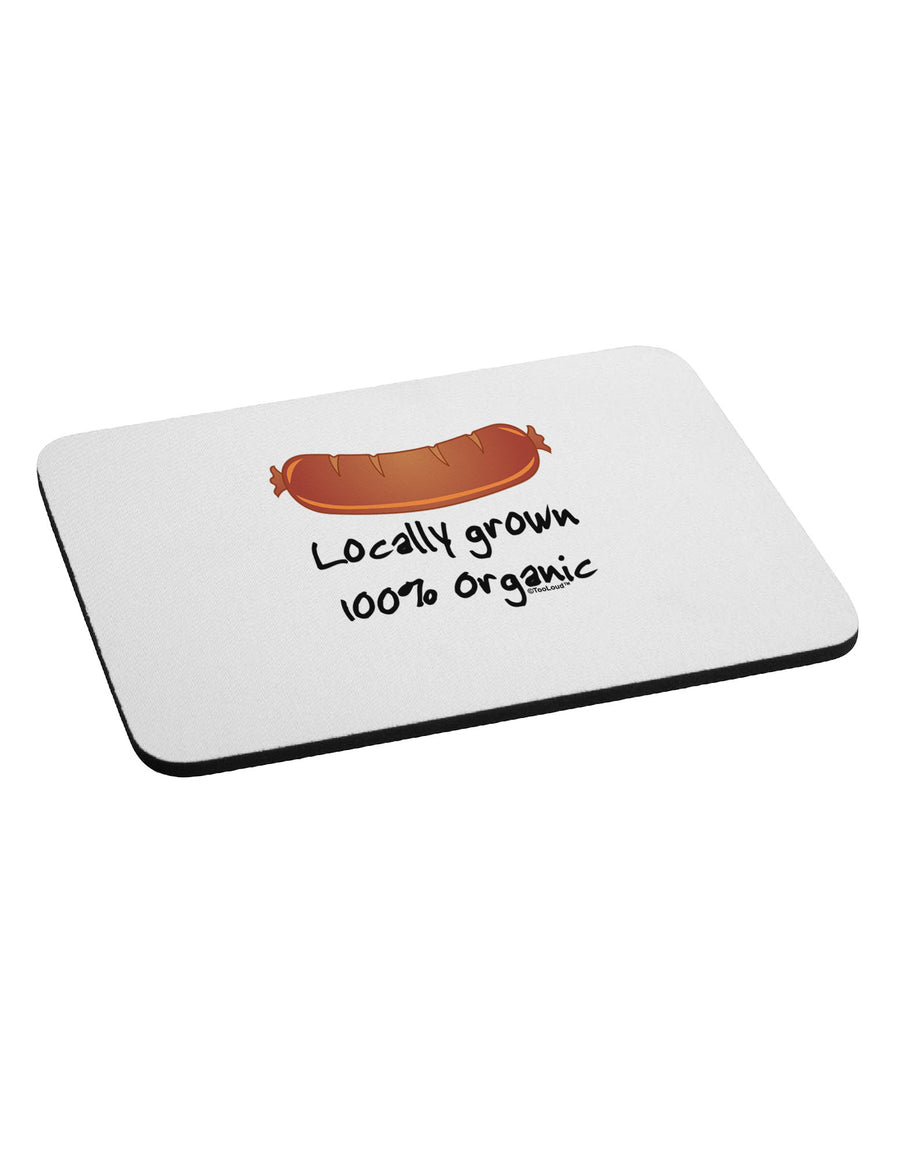 Locally Grown Organic Sausage Mousepad-TooLoud-White-Davson Sales