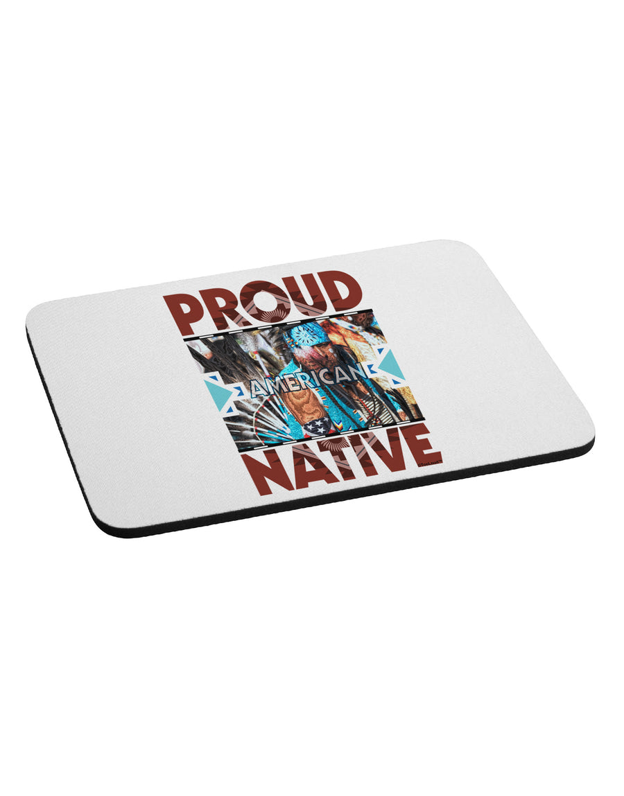 Proud Native American Mousepad-TooLoud-White-Davson Sales