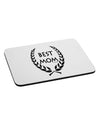 Best Mom - Wreath Design Mousepad by TooLoud-TooLoud-White-Davson Sales