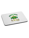 Green Beer King Mousepad-TooLoud-White-Davson Sales