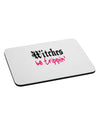 Witches Be Trippin Mousepad-TooLoud-White-Davson Sales