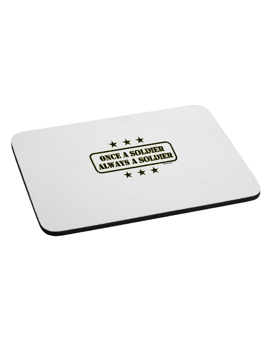 Always A Soldier Mousepad-TooLoud-White-Davson Sales