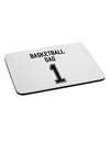 Basketball Dad Jersey Mousepad by TooLoud-TooLoud-White-Davson Sales