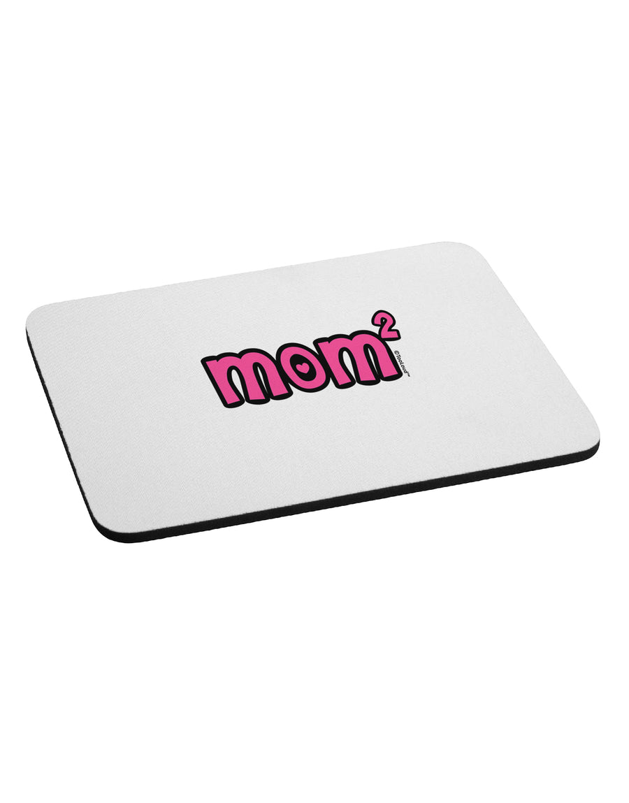 Mom Squared - Cute Mom of Two Design Mousepad by TooLoud-TooLoud-White-Davson Sales