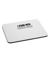 I Stand With Charlie Mousepad by TooLoud-TooLoud-White-Davson Sales