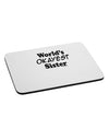 World's Okayest Sister Text Mousepad by TooLoud-TooLoud-White-Davson Sales