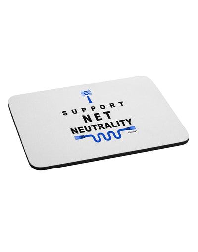 i Support Net Neutrality Mousepad-TooLoud-White-Davson Sales