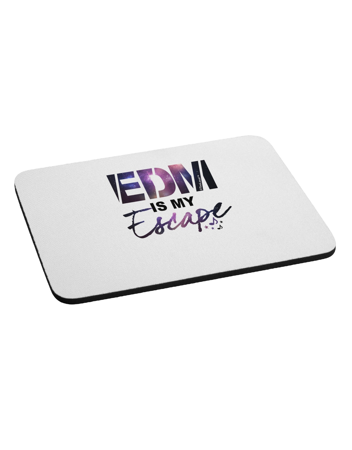 EDM Is My Escape Mousepad-TooLoud-White-Davson Sales