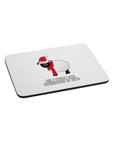 All I Want For Christmas Is Ewe Sheep Mousepad-TooLoud-White-Davson Sales