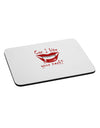 Bite your neck Mousepad-TooLoud-White-Davson Sales