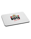 Mexican Boys Love Me Mousepad-TooLoud-White-Davson Sales