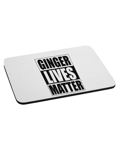 Ginger Lives Matter Mousepad by TooLoud-TooLoud-White-Davson Sales