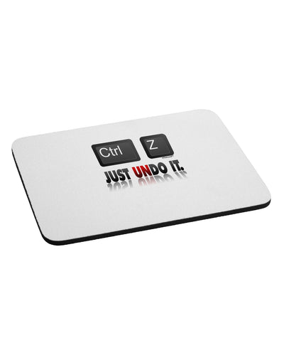 Ctrl Z Just Undo It Mousepad-TooLoud-White-Davson Sales