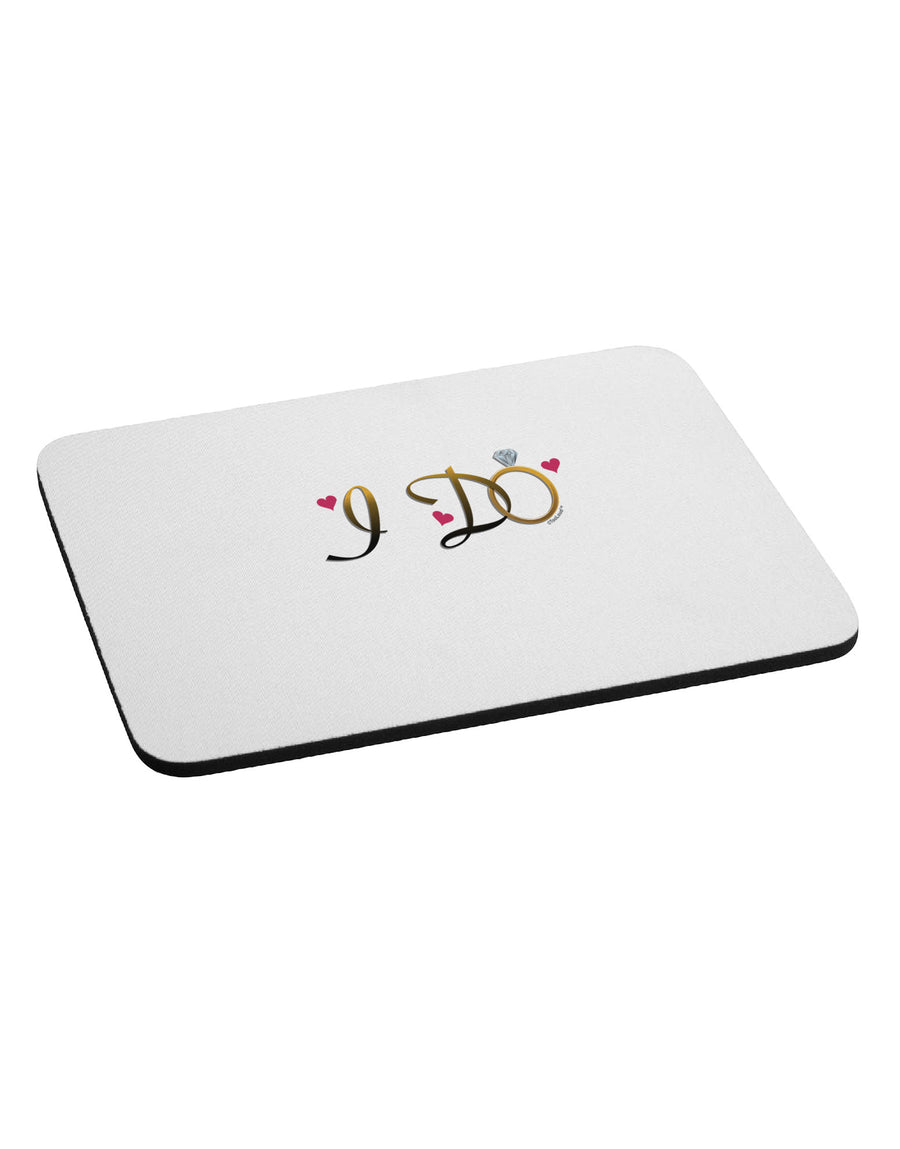 I Do - Bride Mousepad-TooLoud-White-Davson Sales