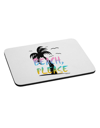 Beach Please - Summer Colors with Palm Trees Mousepad-TooLoud-White-Davson Sales