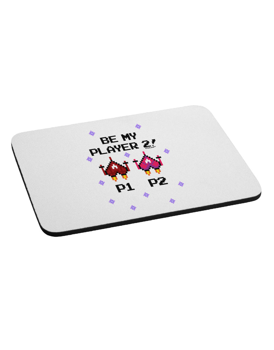 Be My Player 2 Mousepad-TooLoud-White-Davson Sales