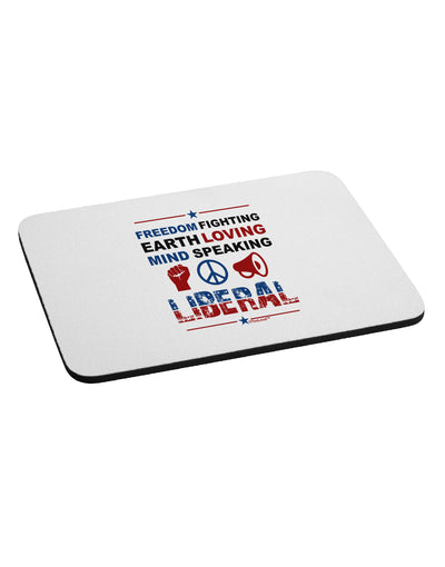 Freedom Fighting Liberal Mousepad-TooLoud-White-Davson Sales