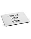 Choose One - Treat Mousepad-TooLoud-White-Davson Sales