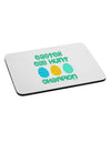 Easter Egg Hunt Champion - Blue and Green Mousepad by TooLoud-TooLoud-White-Davson Sales